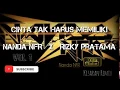 Download Lagu DJ Cinta Tak Harus Memiliki 2020 #JUNGLEDUTCH By Nanda NFR x Rizky Pratama ( INDO)