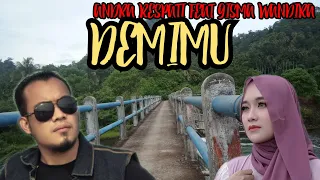 Download DEMIMU - ANDRA RESPATI FEAT GISMA WANDIRA (OFFICIAL MUSIC VIDEO) LAGU MINANG TERBARU 2021 MP3