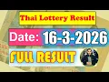 Thailottery result today Thailottery result 16-03-2026