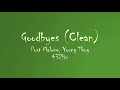 Post Malone Young Thug - Goodbyes Clean 432Hz