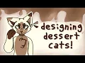 Designing Dessert Cat Adopts - DID I MAKE