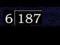 Divide 187 by 6 decimal result Division with 1 Digit Divisors How to do