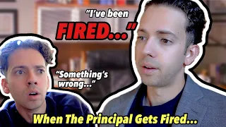 When The Principal Gets Fired