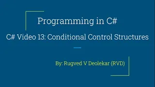 C 13 Conditional Control Structure