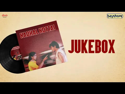 Download MP3 Kadhal Kottai Jukebox | Ajith | Devayani | Heera | Deva |