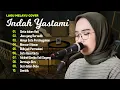 Lagu Indah Yastami \