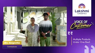 Voice of customer | Mrs. Sangeetha | Lakshmi ceramics