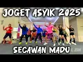 JOGET ASYIK 2025 🔥 SECAWAN MADU - SENAM KREASI REMIX - ARUL ZIN