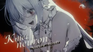 【MV】Killer neuron / 佐高陵平 feat. 藍月なくる