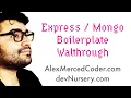 AM Coder - Express Mongo Mongoose Setup Boilerplate Walthrough