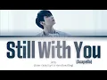 Download Lagu BTS (Jungkook) - Still With You (Acapella) (Color Coded Lyrics Han/Rom/Eng)