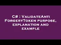 C ValidateAntiForgeryToken purpose explanation and example