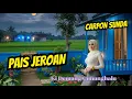 Download Lagu PAIS JEROAN | CARPON SUNDA
