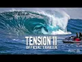 TENSION 11 Official Trailer (2025)