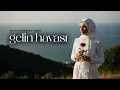 Lagu Gelin Havası - 70's Anatolian Cover