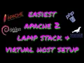 EASIEST APACHE VIRTUAL HOST CREATION AND LAMP STACK INSTALL