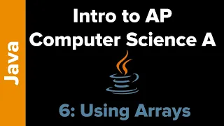 AP Computer Science Unit 6 Arrays