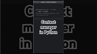 What is a Context Manager in Python Simplified with Examples