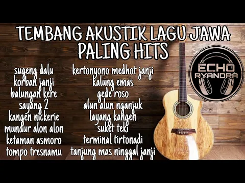 Download MP3 COVER LAGU JAWA AKUSTIK TERBAIK \u0026 TERPOPULER 2020 [GUYON WATON, DENNY CAKNAN, DLL]