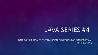 JAVA Series Data types in Java Type Conversion
