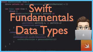 Data Types Swift Fundamentals Xcode Tutorial