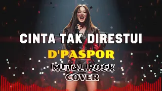  rock metal energy cinta tak direstui dpaspor cover by balapati