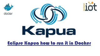 Eclipse Kapua how to run it in Docker