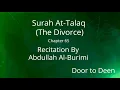 Download Lagu Surah At-Talaq (The Divorce) Abdullah Al-Burimi  Quran Recitation