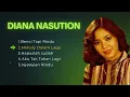 Lagu Diana Nasution Lagu Terbaik