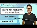 Head Tail Resursion Recursive Tree DSA with C Episode 43 Yogesh Yogendra