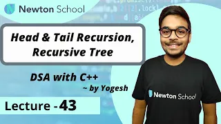 Head Tail Resursion Recursive Tree DSA with C Episode 43 Yogesh Yogendra