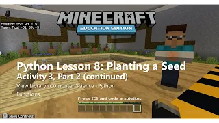 Minecraft EE - Python Walkthrough Lesson 8