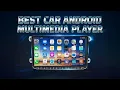 Download Lagu Best Car Android Multimedia Player