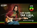 Lagu HATI SIAPA TAK LUKA | DI SELAT MELAKA - POPPY MERCURY _ REGGAE VERSION ACOUSTIC | JCOVERID
