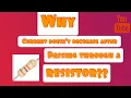 Why Current Doesn t decrease after passing through a resistor