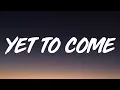 BTS - Yet To Come (Lyrics)