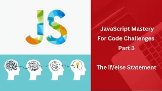 Mastering JavaScript For Code Challenges Part 3 Statement