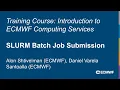 Lagu Introduction to ECMWF Computing Services 2025: SLURM Batch Job Submission