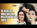 Lagu IIS DAHLIA \u0026 WINA BERSATU STATEMENT TEGAS SOAL KONTEN SARA YANG BIKIN PANAS PUBLIK! | STAR UPDATE