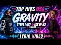 Steve Aoki, Ely Oaks & Sacha - Gravity (Lyrics)