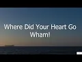 Download Lagu Where Did Your Heart Go - Wham! (Subtitulada en Inglés y en Español)