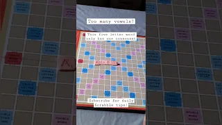 Scrabble tip this five letter word only has one consonant