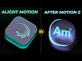 Alight Motion vs After Motion Z Which App is Better for Editing Full Comparison