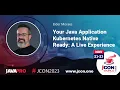 Your Java Application Kubernetes Native Ready A Live Experience Elder Moraes EN