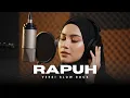Lagu Rapuh – Opick | Lagu Religi Versi Slow Rock Paling Dalam dan Menyentuh di 2026