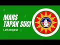 LIRIK LAGU MARS TAPAK SUCI PUTERA MUHAMMADIYAH (ORIGINAL)
