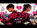MESSY The Most VIRAL Toxic Love Song of 2026