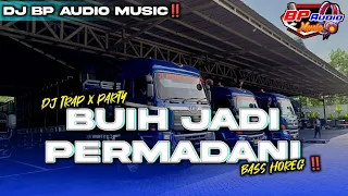 dj party x trap buih jadi permadani bp audio music
