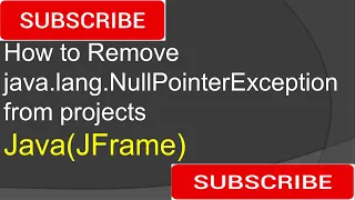 How to Remove java lang NullPointerException from projects