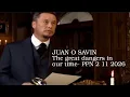 JUAN O SAVIN - The great dangers in our time